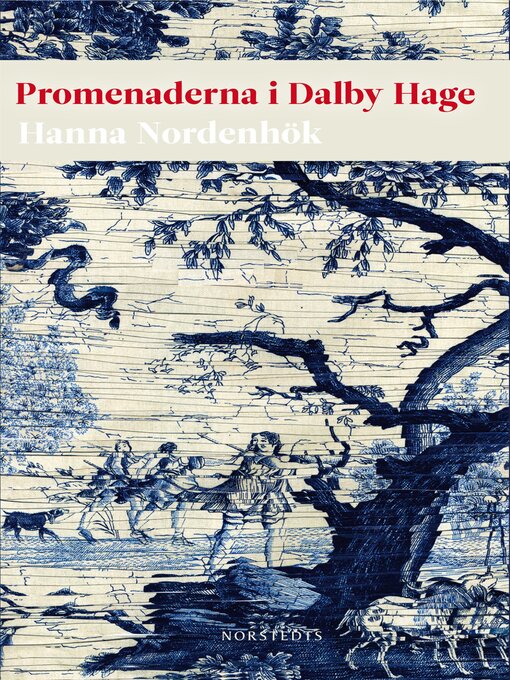 Titeldetaljer för Promenaderna i Dalby Hage av Hanna Nordenhök - Tillgänglig